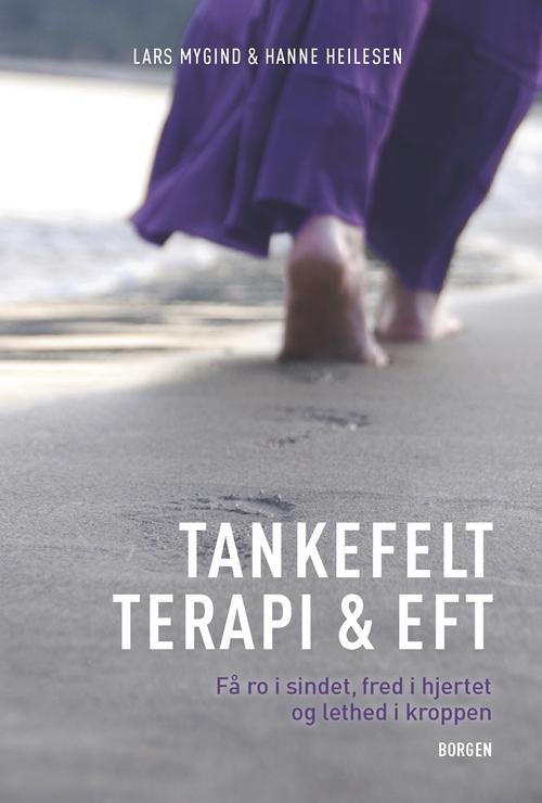 Cover for Lars Mygind; Hanne Heilesen · Tankefeltterapi og eft (Sewn Spine Book) [2. Painos] (2014)