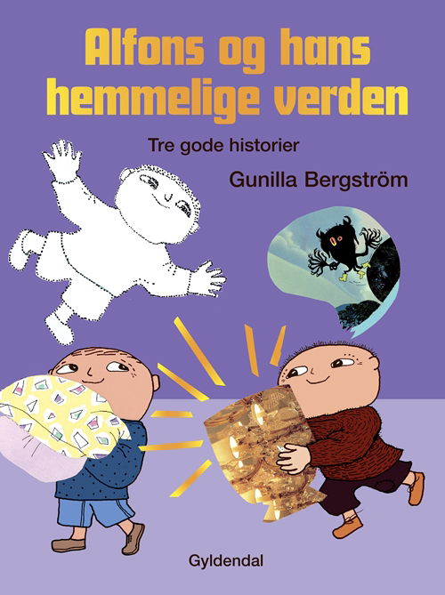 Cover for Gunilla Bergström · Alfons Åberg: Alfons og hans hemmelige verden (Gebundesens Buch) [1. Ausgabe] (2019)