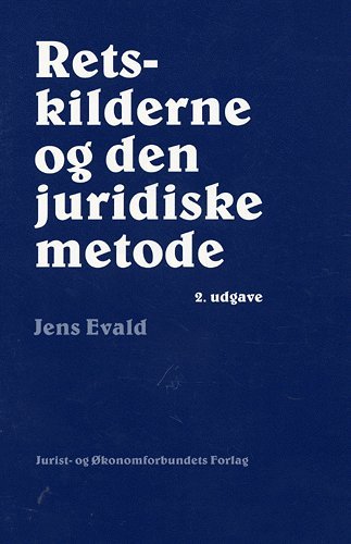 Cover for Jens Evald · Retskilderne og den juridiske metode (Sewn Spine Book) [2e édition] (2000)