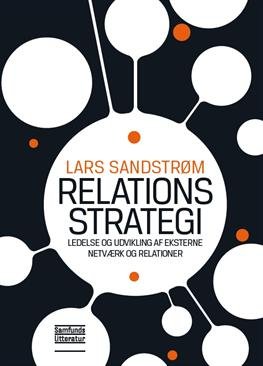 Cover for Lars Sandstrøm · Relationsstrategi (Taschenbuch) [1. Ausgabe] (2012)