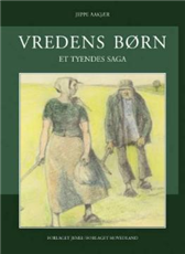 Cover for Jeppe Aakjær · Vredens børn (Innbunden bok) [10. utgave] (2008)