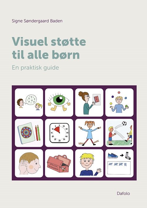 Cover for Signe Søndergaard Baden · Visuel støtte til alle børn (Paperback Bog) [1. udgave] (2023)