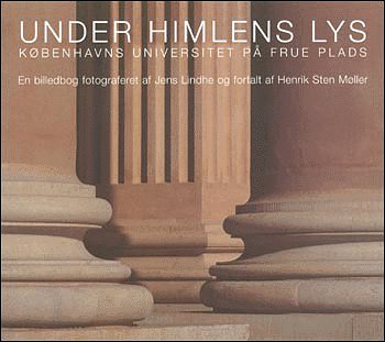 Cover for Henrik Sten Møller · Under himlens lys (Buch) [1. Ausgabe] (2001)