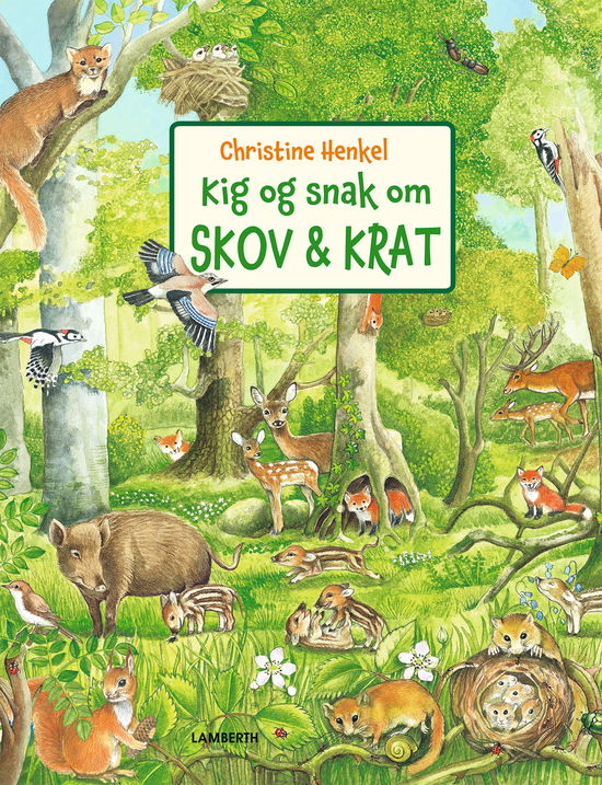 Cover for Christine Henkel · Kig og snak: Kig og snak om skov og krat (Cardboard Book) [2. wydanie] (2025)