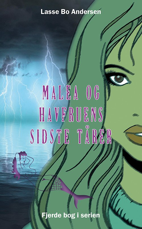 Cover for Lasse Bo Andersen · Malea: Malea og havfruens sidste tårer (Taschenbuch) (2022)