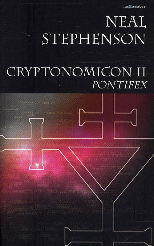 Cover for Neal Stephenson · Cryptonomicon, 2: Cryptonomicon Pontifex (Sewn Spine Book) [1st edition] (2008)