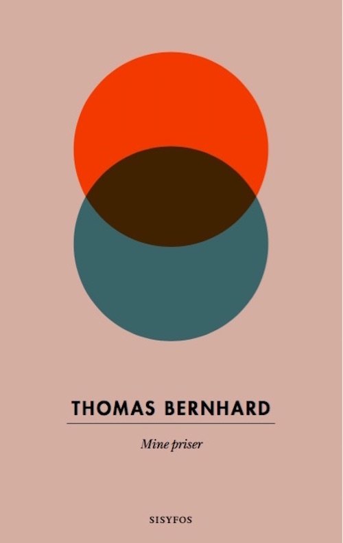 Cover for Thomas Bernhard · Mine priser (Poketbok) [1:a utgåva] (2017)