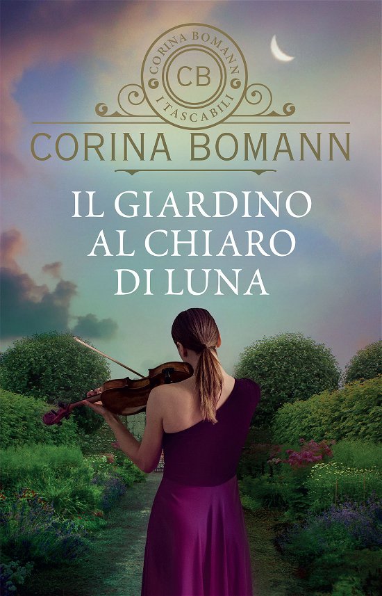 Cover for Corina Bomann · Il Giardino Al Chiaro Di Luna (Bog)