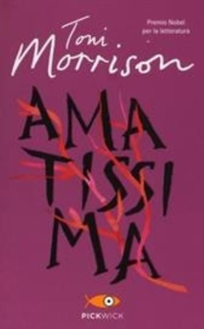 Cover for Toni Morrison · Amatissima (Book) (2013)