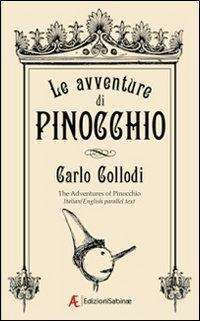 Le Avventure Di Pinocchio. Ediz. Italiana E Inglese - Carlo Collodi - Boeken -  - 9788896105931 - 