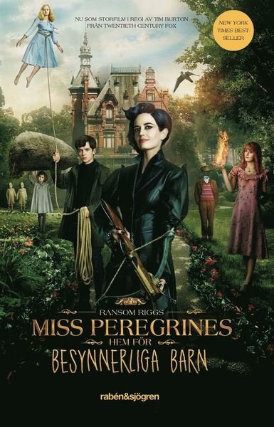Cover for Ransom Riggs · Miss Peregrine: Miss Peregrines hem för besynnerliga barn (Pocketbok) (2016)