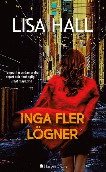 Cover for Lisa Hall · HarperCrime: Inga fler lögner (Book) (2019)