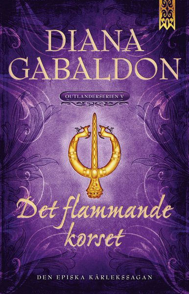 Cover for Diana Gabaldon · Outlander-serien: Det flammande korset (Bog) (2014)