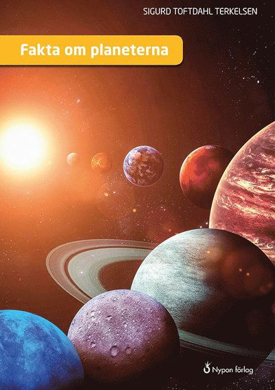Cover for Sigurd Toftdahl Terkelsen · Fakta om ...: Fakta om planeterna (Bound Book) (2019)