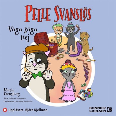 Cover for Maria Frensborg · Pelle Svanslös. Våga säga nej! (Audiobook (MP3)) (2020)