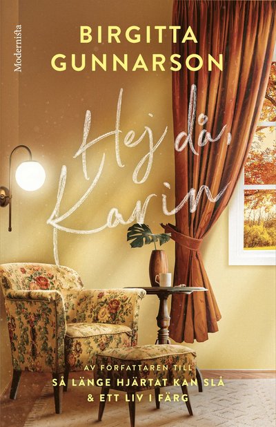 Cover for Birgitta Gunnarson · Hej då, Karin (Hardcover Book) (2025)