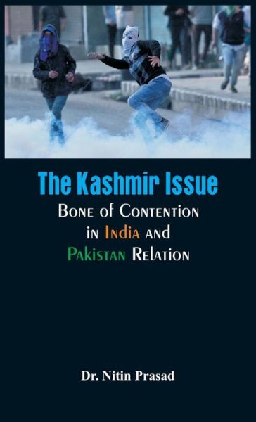 Cover for Nitin Prasad · The Kashmir Issue - (Hardcover Book) (2017)