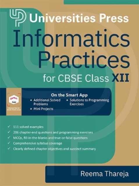 Cover for Reema Thareja · Informatics Practices for CBSE Class XII - CBSE Higher Secondary (Taschenbuch) (2024)