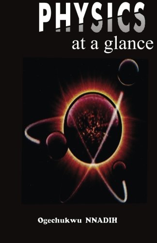 Cover for Ogechukwu Nnadih · Physics at a Glance: a Complimentary Guide to Physics (Taschenbuch) (2014)