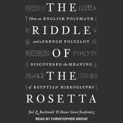 Cover for Jed Z Buchwald · The Riddle of the Rosetta (CD) (2021)