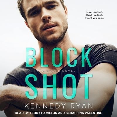 Block Shot - Kennedy Ryan - Music - TANTOR AUDIO - 9798200411931 - January 29, 2019