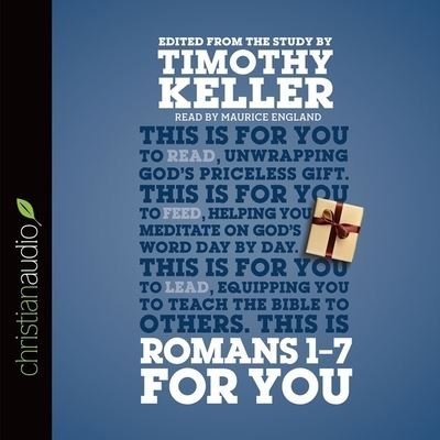 Cover for Timothy Keller · Romans 1 - 7 for You (CD) (2014)