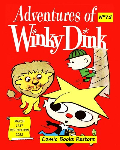 Adventures of Winky Dink, # 75, March 1957 - Comic Books Restore - Books - Blurb - 9798210366931 - March 26, 2024