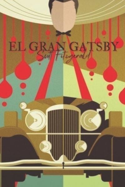 Cover for F Scott Fitzgerald · El gran Gatsby (Paperback Bog) (2021)