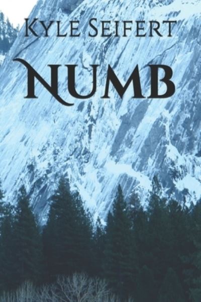 Cover for Kyle Seifert · Numb (Paperback Book) (2020)