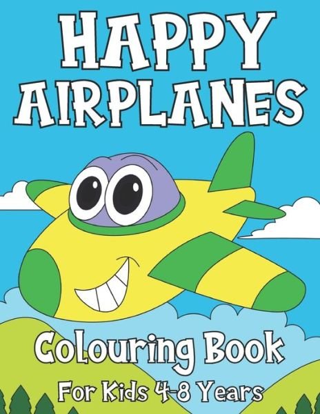 Cover for Bee Art Press · Happy Airplanes (Taschenbuch) (2021)