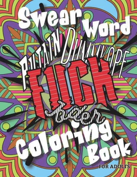 Cover for Sc Bezant · Swearword Coloring Book for Adults (Pocketbok) (2020)