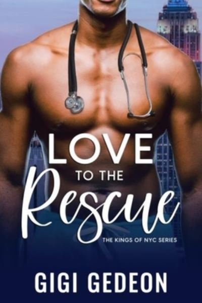 Cover for Gigi Gedeon · Love to the rescue (Pocketbok) (2020)