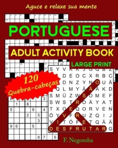 Cover for F Negomba · Portuguese Adult Activity Book Large Print (Paperback Bog) (2020)