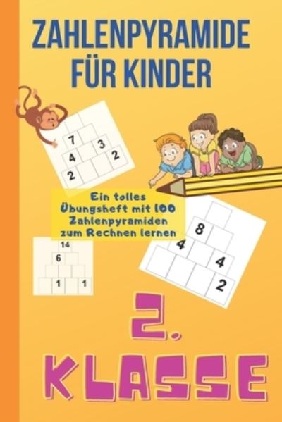 Cover for Siegrid Schamshusen · Zahlenpyramide für Kinder 2. Klasse (Paperback Book) (2021)