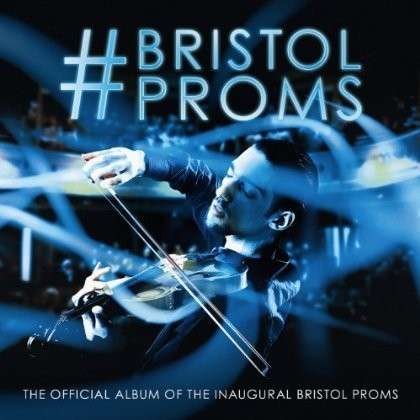 Cover for Bristol Proms (CD) (2013)
