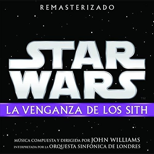 Cover for John Williams · Star Wars: La Venganza De Los Sith (CD) (2018)