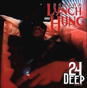Cover for Brotha Lynch Hung · 24 Deep (LP) (2021)