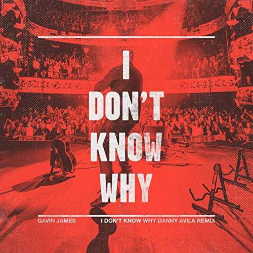 Cover for Gavin James · I Dont Know Why (12&quot;) (2017)