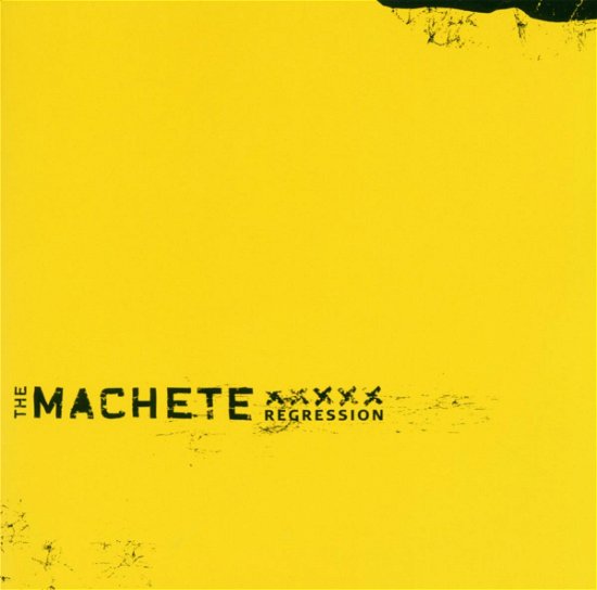 Regression - The Machete - Muziek - SPINEFARM - 0602498731932 - 1 april 2022
