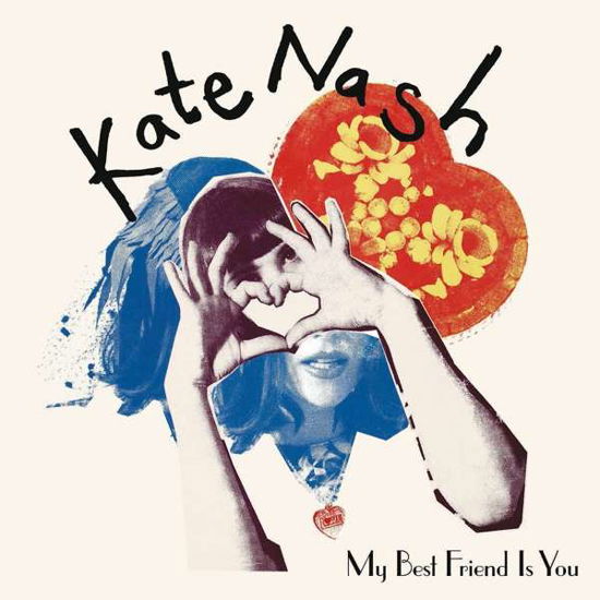Cover for Kate Nash · My Best Friend Is You (VINYL) (2019)