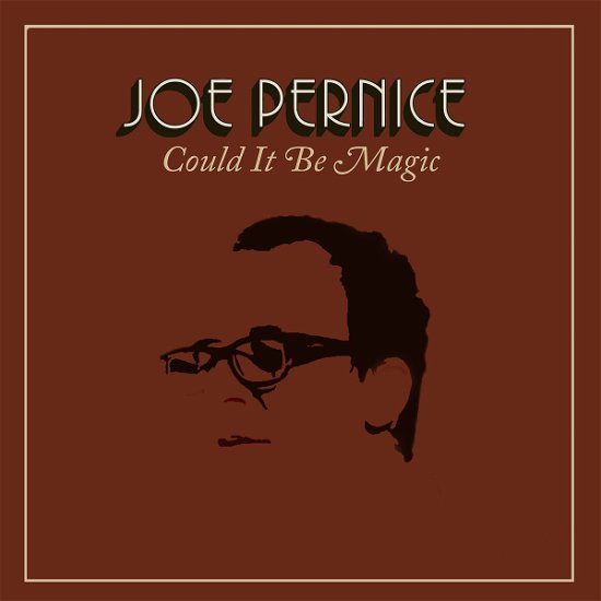 Could It Be Magic - Joe Pernice - Música - ASHMONT - 0634457036932 - 8 de janeiro de 2021