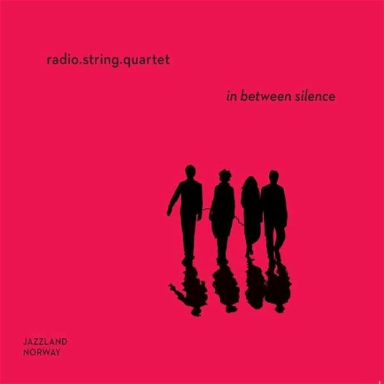Radio String Quartet · In Between Silence [2 Lp] (LP) (2018)