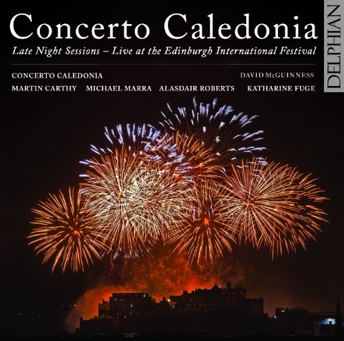 Cover for Concerto Caledonia · Late Night Sessions at the (CD) (2010)