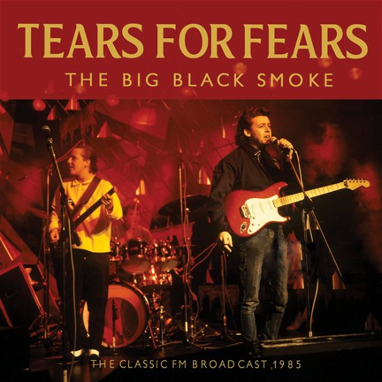 Tears for Fears · The Big Black Smoke (CD) (2022)