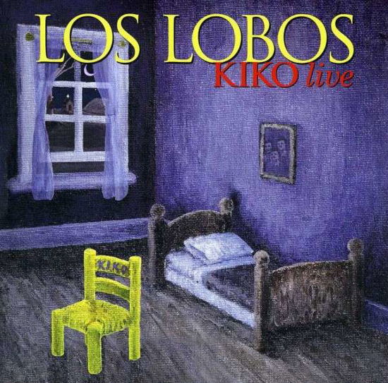 Kiko Live - Los Lobos - Musikk - ROCK - 0826663128932 - 21. august 2012
