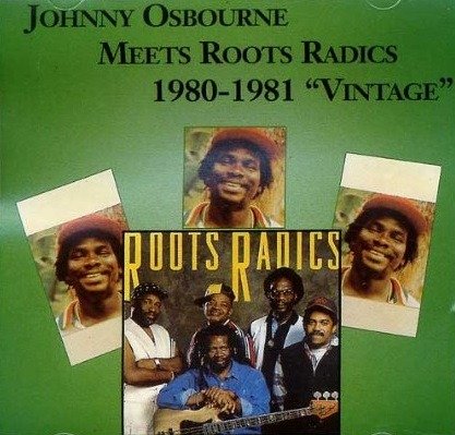 Cover for Johnny Osbourne · Meets Roots Radics 1980-1981 (LP)