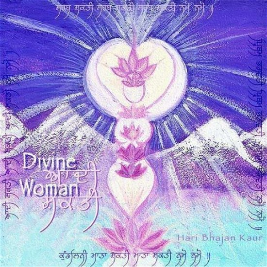 Cover for Hari Bhajan Kaur Khalsa · Divine Woman (CD) (2015)