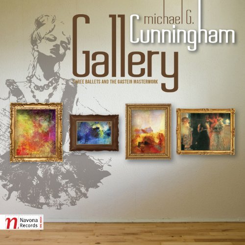 Cover for Cunningham / Prague Radio Orchestra / Winstin · Gallery: Three Ballets &amp; the Gastein Masterwork (CD) (2012)