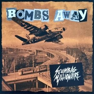 Cover for Scumbag Millionaire · Bombs Away (LP) (2021)