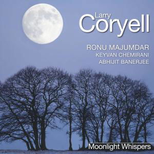 Moonlight Whispers - Larry Coryell - Musiikki - VINYL - 4011222327932 - perjantai 14. tammikuuta 2022